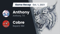 Recap: Anthony  vs. Cobre  2021