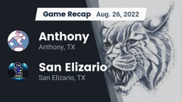 Recap: Anthony  vs. San Elizario  2022