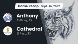 Recap: Anthony  vs. Cathedral  2022
