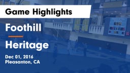 Foothill  vs Heritage Game Highlights - Dec 01, 2016