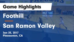Foothill  vs San Ramon Valley Game Highlights - Jan 25, 2017