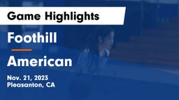 Foothill  vs American  Game Highlights - Nov. 21, 2023