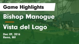 Bishop Manogue  vs Vista del Lago  Game Highlights - Dec 09, 2016