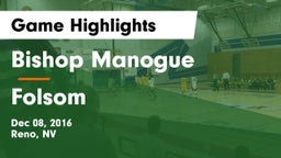 Bishop Manogue  vs Folsom  Game Highlights - Dec 08, 2016