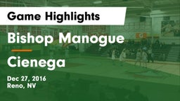 Bishop Manogue  vs Cienega  Game Highlights - Dec 27, 2016