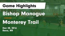 Bishop Manogue  vs Monterey Trail  Game Highlights - Dec 28, 2016