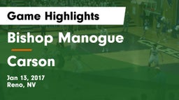 Bishop Manogue  vs Carson  Game Highlights - Jan 13, 2017