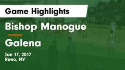 Bishop Manogue  vs Galena  Game Highlights - Jan 17, 2017