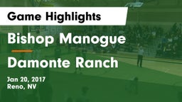 Bishop Manogue  vs Damonte Ranch  Game Highlights - Jan 20, 2017