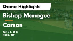 Bishop Manogue  vs Carson  Game Highlights - Jan 31, 2017