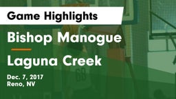 Bishop Manogue  vs Laguna Creek  Game Highlights - Dec. 7, 2017