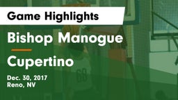 Bishop Manogue  vs Cupertino  Game Highlights - Dec. 30, 2017