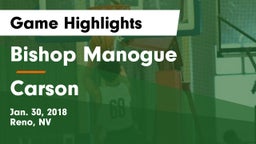 Bishop Manogue  vs Carson  Game Highlights - Jan. 30, 2018