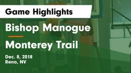 Bishop Manogue  vs Monterey Trail  Game Highlights - Dec. 8, 2018