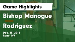 Bishop Manogue  vs Rodriguez Game Highlights - Dec. 28, 2018