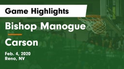 Bishop Manogue  vs Carson  Game Highlights - Feb. 4, 2020