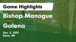 Bishop Manogue  vs Galena  Game Highlights - Dec. 5, 2023