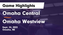 Omaha Central  vs Omaha Westview  Game Highlights - Sept. 24, 2022