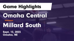 Omaha Central  vs Millard South  Game Highlights - Sept. 12, 2023