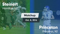 Matchup: Steinert vs. Princeton  2016
