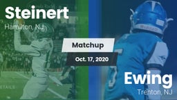 Matchup: Steinert vs. Ewing  2020