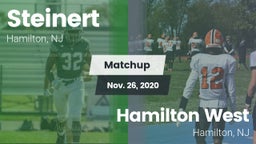 Matchup: Steinert vs. Hamilton West  2020