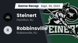 Recap: Steinert  vs. Robbinsville  2023