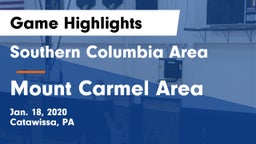 Southern Columbia Area  vs Mount Carmel Area  Game Highlights - Jan. 18, 2020