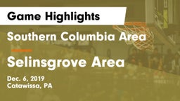 Southern Columbia Area  vs Selinsgrove Area  Game Highlights - Dec. 6, 2019