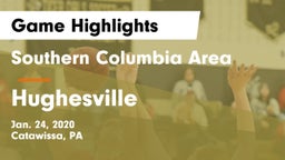 Southern Columbia Area  vs Hughesville  Game Highlights - Jan. 24, 2020