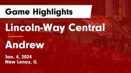 Lincoln-Way Central  vs Andrew  Game Highlights - Jan. 4, 2024
