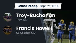 Recap: Troy-Buchanan  vs. Francis Howell  2018