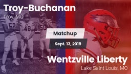 Matchup: Troy-Buchanan vs. Wentzville Liberty  2019