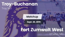 Matchup: Troy-Buchanan vs. Fort Zumwalt West  2019
