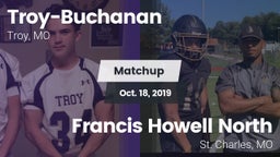 Matchup: Troy-Buchanan vs. Francis Howell North  2019
