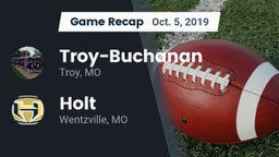 Recap: Troy-Buchanan  vs. Holt  2019