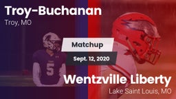 Matchup: Troy-Buchanan vs. Wentzville Liberty  2020