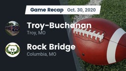 Recap: Troy-Buchanan  vs. Rock Bridge  2020