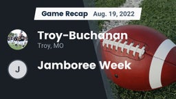 Recap: Troy-Buchanan  vs. Jamboree Week 2022