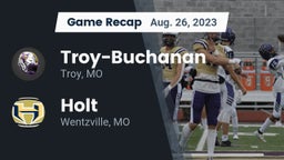 Recap: Troy-Buchanan  vs. Holt  2023