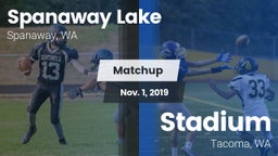 Matchup: Spanaway Lake vs. Stadium  2019