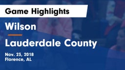 Wilson  vs Lauderdale County  Game Highlights - Nov. 23, 2018