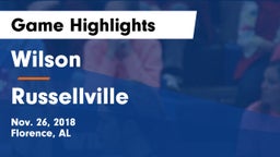 Wilson  vs Russellville  Game Highlights - Nov. 26, 2018