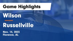 Wilson  vs Russellville  Game Highlights - Nov. 14, 2023