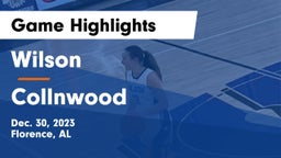 Wilson  vs Collnwood Game Highlights - Dec. 30, 2023