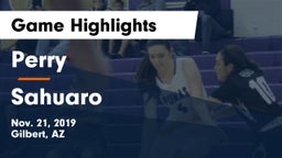 Perry  vs Sahuaro Game Highlights - Nov. 21, 2019