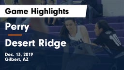 Perry  vs Desert Ridge  Game Highlights - Dec. 13, 2019
