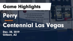 Perry  vs Centennial Las Vegas Game Highlights - Dec. 28, 2019