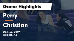 Perry  vs Christian Game Highlights - Dec. 30, 2019