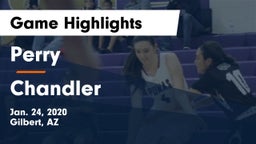 Perry  vs Chandler  Game Highlights - Jan. 24, 2020